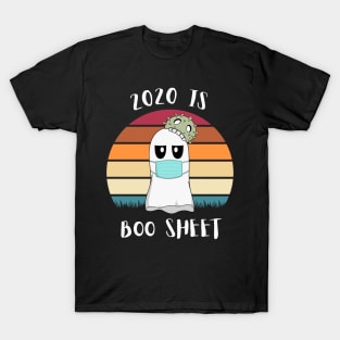 2020 Is Boo Sheet Halloween Ghost Wear Mask T-Shirt